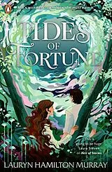 Kartonierter Einband Tides of Fortune von Lauryn Hamilton Murray