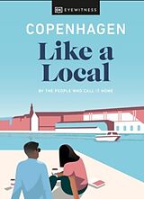 Livre Relié Copenhagen Like a Local de Monica Steffensen, Allan Mutuku Kortbaek, DK Travel