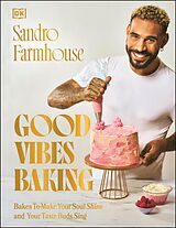 eBook (epub) Good Vibes Baking de Sandro Farmhouse