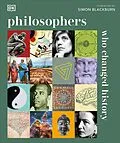 E-Book (epub) Philosophers Who Changed History von Simon Blackburn