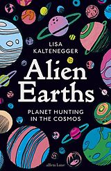 Fester Einband Alien Earths von Lisa Kaltenegger