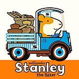 eBook (epub) Stanley the Baker de William Bee