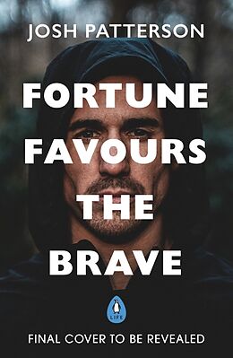 Livre Relié Fortune Favours the Brave de Joshua Patterson