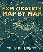 Livre Relié Exploration Map by Map de DK