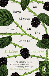 Couverture cartonnée We Have Always Lived in the Castle de Shirley Jackson