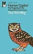 Kartonierter Einband Human Capital von Guy Standing