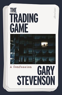 Couverture cartonnée The Trading Game de Gary Stevenson