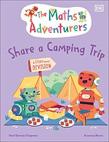 eBook (epub) Maths Adventurers Share a Camping Trip de Sital Gorasia Chapman