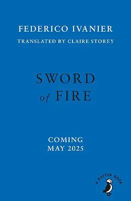 E-Book (epub) Sword of Fire von Federico Ivanier