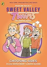 Kartonierter Einband (Kt) Sweet Valley Twins The Graphic Novel: Choosing Sides von Francine Pascal