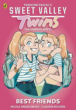 Couverture cartonnée Sweet Valley Twins The Graphic Novel: Best friends de Francine Pascal