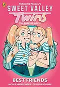 E-Book (epub) Sweet Valley Twins The Graphic Novel: Best friends von Francine Pascal