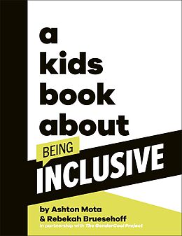 eBook (epub) Kids Book About Being Inclusive de Ashton Mota, Rebekah Bruesehoff