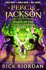 Kartonierter Einband Percy Jackson and the Olympians: Wrath of the Triple Goddess von Rick Riordan