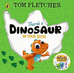 Reliure en carton indéchirable There's a Dinosaur in Your Book de Tom Fletcher