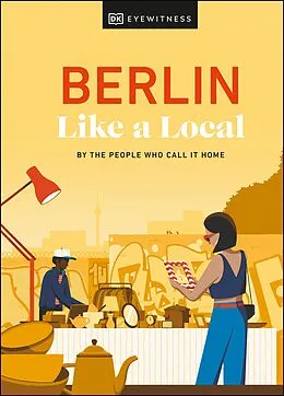 E-Book (epub) Berlin Like a Local von Marl n Jacobshagen, Alexander Rennie, Barbara Woolsey