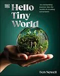 E-Book (epub) Hello Tiny World von Ben Newell