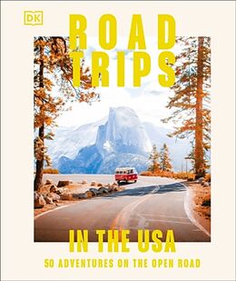 Livre Relié Road Trips in the USA de DK Travel