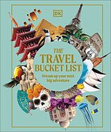 Livre Relié The Travel Bucket List de DK Travel