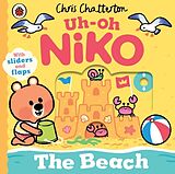 Reliure en carton indéchirable Uh-Oh, Niko: The Beach de Chatterton Chris