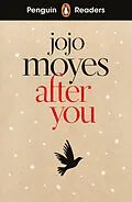 E-Book (epub) Penguin Readers Level 5: After You (ELT Graded Reader) von Jojo Moyes