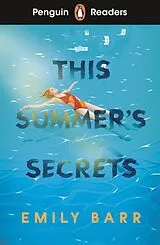 Kartonierter Einband Penguin Readers Level 5: This Summer's Secrets (ELT Graded Reader) von Emily Barr