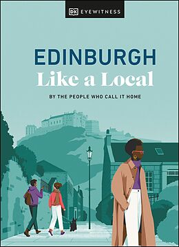 eBook (epub) Edinburgh Like a Local de Kenza Marland, Michael Clark, Stuart Kenny