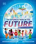 E-Book (epub) Children's Book of the Future von Lavie Tidhar, Richard Watson