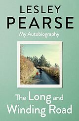 Couverture cartonnée The Long and Winding Road de Lesley Pearse