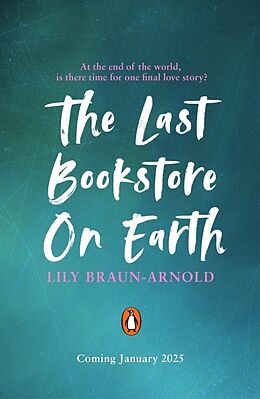 Couverture cartonnée The Last Bookstore on Earth de Lily Braun-Arnold