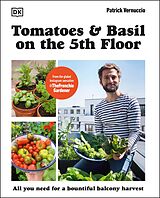 eBook (epub) Tomatoes and Basil on the 5th Floor (The Frenchie Gardener) de Patrick Vernuccio