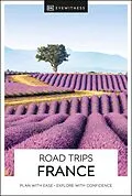 E-Book (epub) DK Road Trips France von DK, DK Travel
