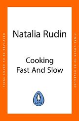 Livre Relié Cooking Fast and Slow de Natalia Rudin