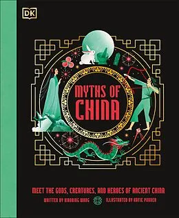 E-Book (epub) Myths of China von Xiaobing Wang