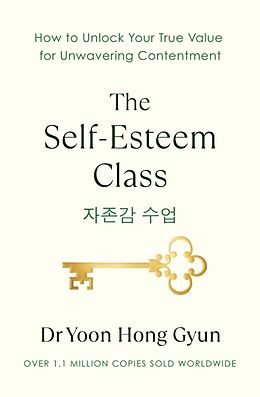 Livre Relié The Self-Esteem Class de Yoon Hong Gyun