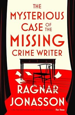 Livre Relié The Mysterious Case of the Missing Crime Writer de Ragnar Jónasson