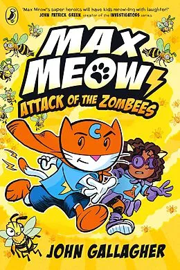 E-Book (epub) Max Meow Book 5: Attack of the ZomBEES von John Gallagher