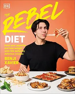 E-Book (epub) The Rebel Diet von Benji Xavier