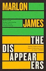 Kartonierter Einband The Disappearers von Marlon James