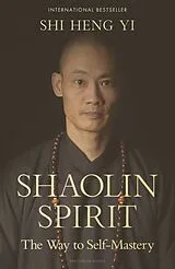 Fester Einband Shaolin Spirit von Shi Heng Yi