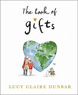 Livre Relié The Book of Gifts de Lucy Claire Dunbar