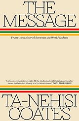 Livre Relié The Message de Ta-Nehisi Coates