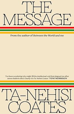 Livre Relié The Message de Ta-Nehisi Coates