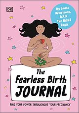 Couverture cartonnée The Fearless Birth Journal de Armstrong Emma