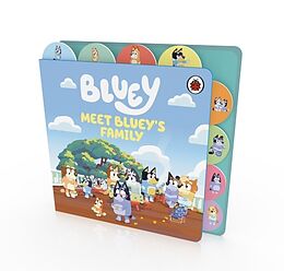 Reliure en carton indéchirable Bluey: Meet Bluey's Family: Tabbed Board Book de Bluey