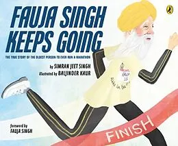 E-Book (epub) Fauja Singh Keeps Going von Simran Jeet Singh