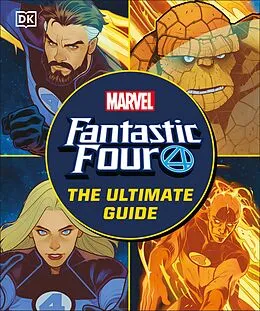 E-Book (epub) Fantastic Four The Ultimate Guide von Melanie Scott