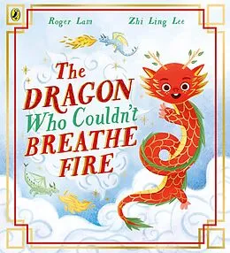 E-Book (epub) The Dragon Who Couldn't Breathe Fire von Roger Lam