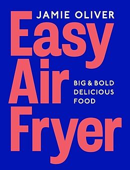 Livre Relié Easy Air Fryer de Jamie Oliver