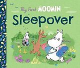 Couverture cartonnée My First Moomin: Sleepover de Jansson Tove